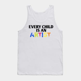 Every child is an artist Tank Top